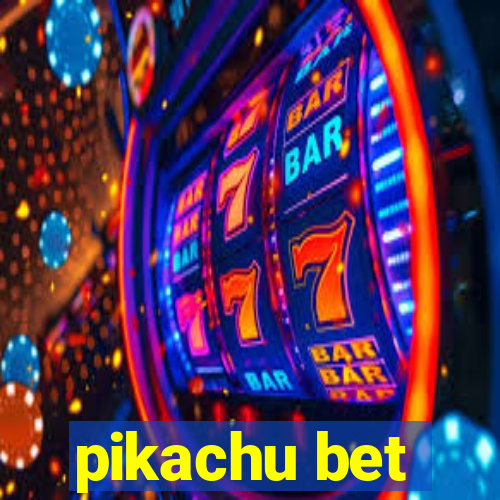 pikachu bet